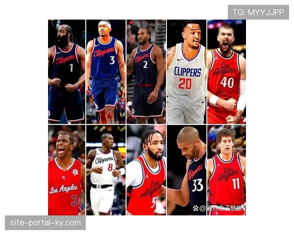 快船祖巴茨在场净效率+14.5 替补升级效果显著